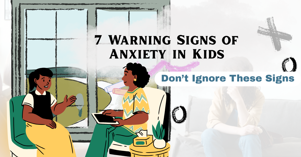 Anxiety in kids